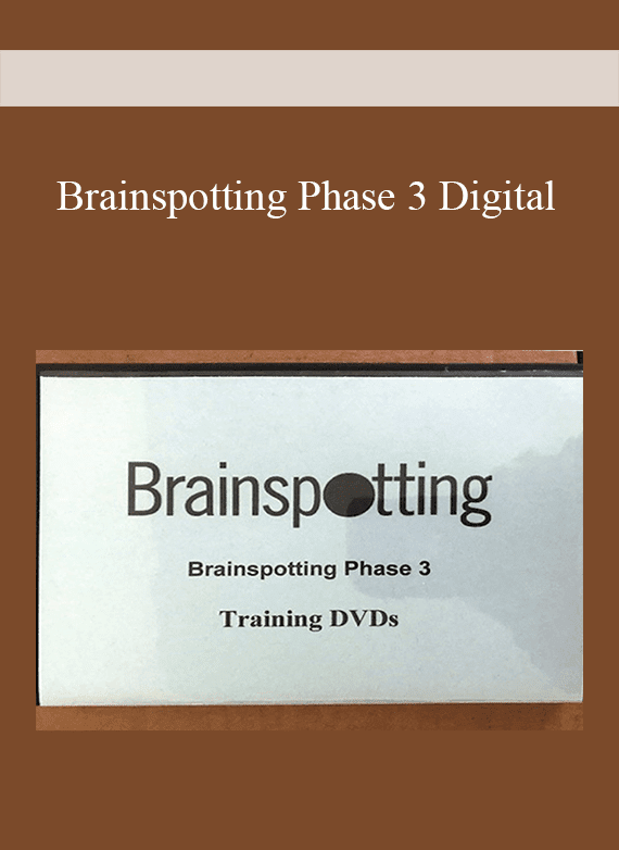 [Download Now] Brainspotting Phase 3 Digital