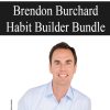 [Download Now] Brendon Burchard – Habit Builder Bundle