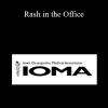 Bret Ripley - Rash in the Office