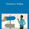 Brian Ahearn - Persuasive Selling