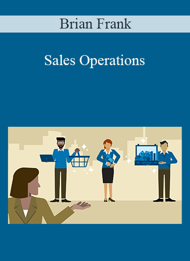 Brian Frank - Sales Operations