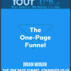 [Download Now] Brian Moran - The One Page Funnel Advanced 2019