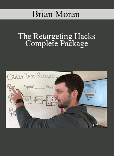 Brian Moran - The Retargeting Hacks Complete Package