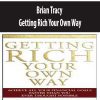 Brian Tracy – Getting Rich Your Own Way