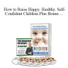 Brian Tracy - How to Raise Happy. Healthy. Self-Confident Children Plus Bonus - Time Management For Results