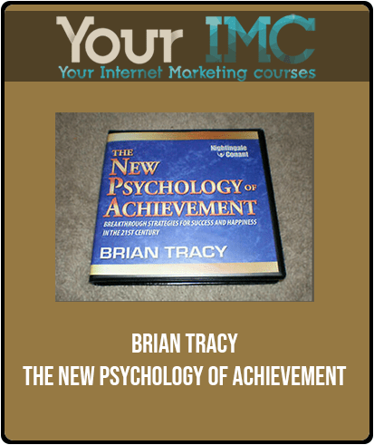 [Download Now] Brian Tracy - The New Psychology of Achievement