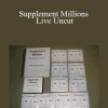 Buck Rizvi & Brock Felt - Supplement Millions Live Uncut