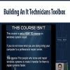 Building An It Technicians Toolbox