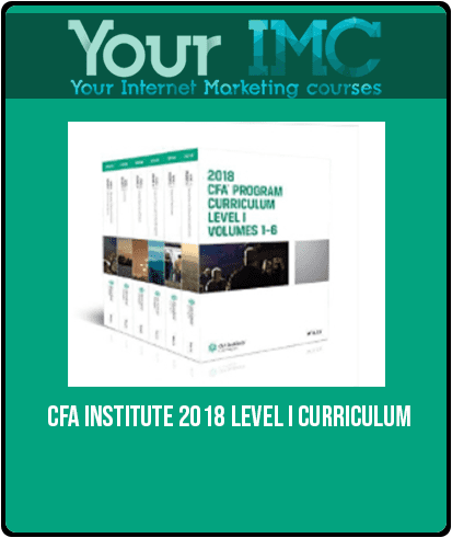 CFA Institute – 2018 Level I Curriculum