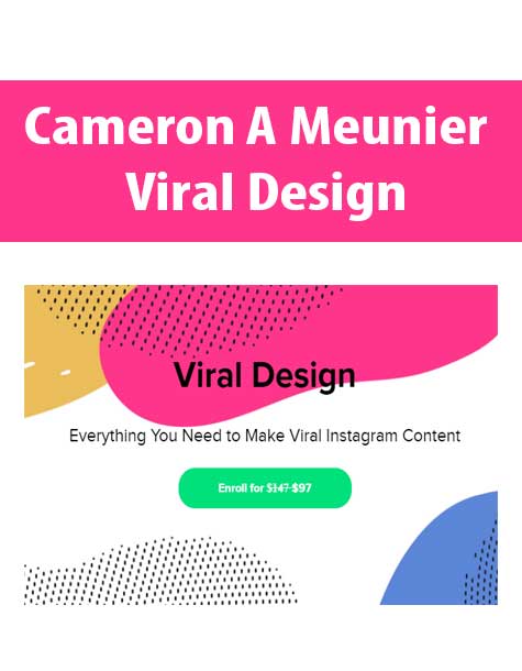 [Download Now] Cameron A Meunier - Viral Design