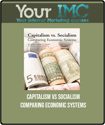 Capitalism vs Socialism – Comparing Economic Systems