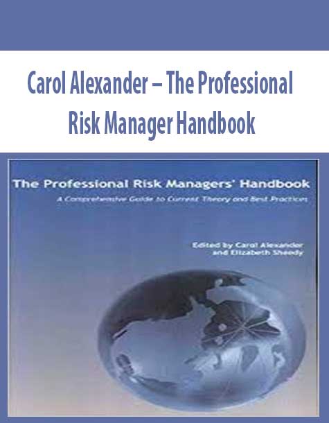 Carol Alexander – The Professional Risk Manager Handbook