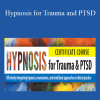 [Download Now] Carol Kershaw/Bill Wade – Hypnosis for Trauma and PTSD