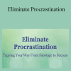 Carol Look - Eliminate Procrastination: Tapping Your Way from Sabotage to Success