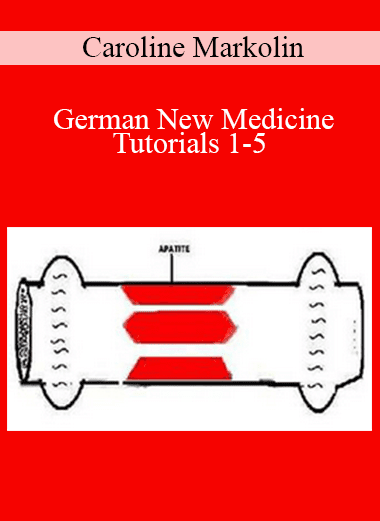 Caroline Markolin - German New Medicine Tutorials 1-5