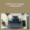 Casey Ayers - PMP Project Quality Management