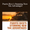 Casey Research International - Puerto Rico’s Stunning New Tax Advantages