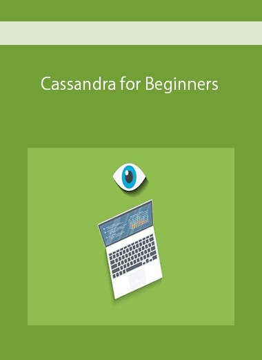 Cassandra for Beginners