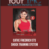 Cathe Friedrich - STS - Shock Training System