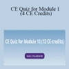 Catherine Lightfoot CPM - CE Quiz for Module 1 (4 CE Credits)