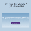 Catherine Lightfoot CPM - CE Quiz for Module 7 (12 CE credits)