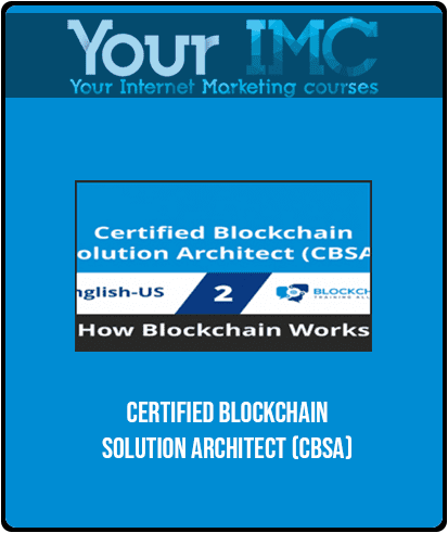 Certified Blockchain Solution Architect (CBSA)