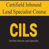 [Download Now] Certified Inbound Lead Specialist Course