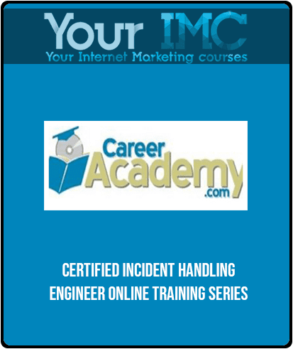 Certified Incident Handling Engineer Online Training Series