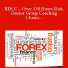 Charles Cottle (The Risk Doctor) – RDCC – Over 150 Hours Risk Doctor Group Coaching Clinics [153 Videos (MP4 + AVI) + 1 Workbook (XLSB)]