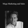 Chet Holmes - Mega Marketing and Sales