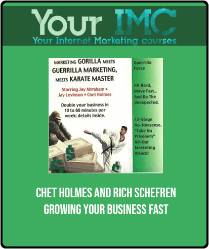 [Download Now] Chet Holmes and Rich Schefren - Growing Your Business Fast