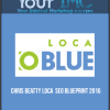 Chris Beatty-Local SEO Blueprint 2016