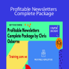 Chris Osborne - Profitable Newsletters Complete Package