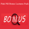 Christelyn Karazin - Pink Pill Bonus Lectures Pack