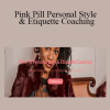 Christelyn Karazin - Pink Pill Personal Style & Etiquette Coaching