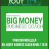 [Download Now] Christian Mickelsen – Big Money Business Coach Bundle 2018