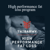 Christian Thibaudeau - High performance fat loss program