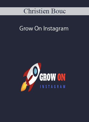 Christien Bouc - Grow On Instagram