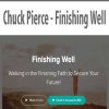 [Download Now] Chuck Pierce - Finishing Well