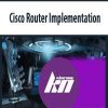 Cisco Router Implementation