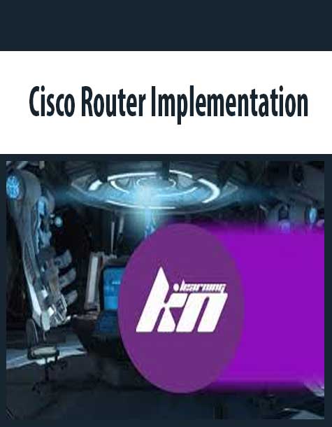 Cisco Router Implementation