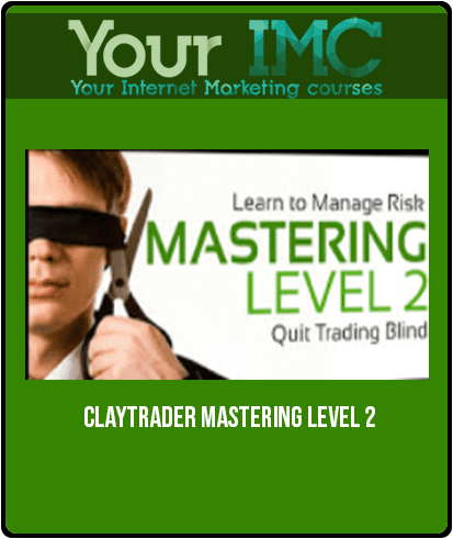 [Download Now] Claytrader – Mastering Level 2