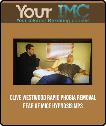 Clive Westwood - Rapid phobia removal fear of mice Hypnosis Mp3