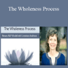 Connirae Andreas - The Wholeness Process