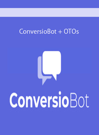 ConversioBot + OTOs