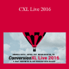 ConversionXL - CXL Live 2016