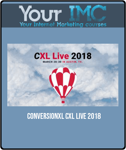 ConversionXL – CXL Live 2018