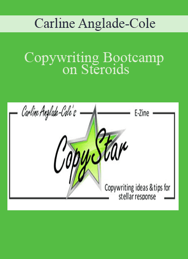 Copywriting Bootcamp on Steroids - Carline Anglade-Cole