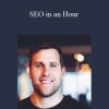 [Download Now] Corey Rabazinski - SEO in an Hour