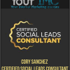 Cory Sanchez - Certified Social Leads Consultant